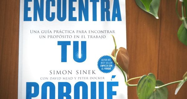 metodologia para encontrar el porque simon sinek